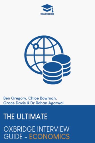 The Ultimate Oxbridge Interview Guide: Economics