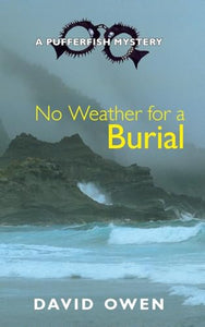 No Weather for a Burial 