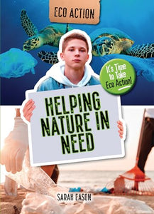 Helping Nature in Need 