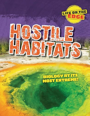 Hostile Habitats