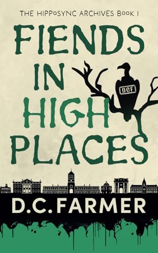 Fiends In High Places