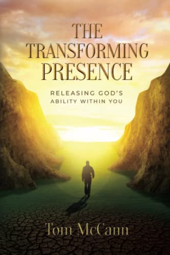 The Transforming Presence