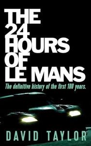 The 24 Hours of Le Mans 