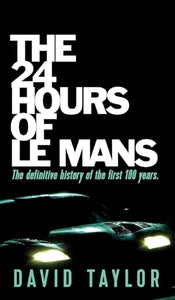 The 24 Hours of Le Mans 