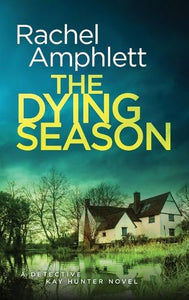 The Dying Season 