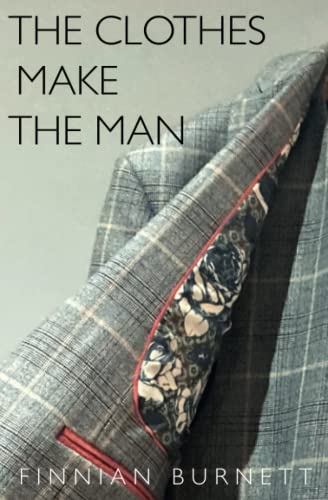 The Clothes Make the Man