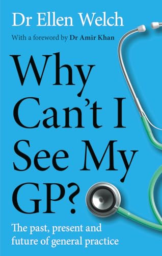 Why Cant I See My GP?