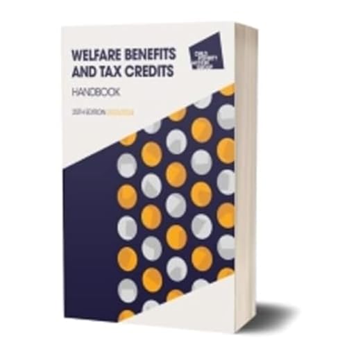 Welfare Benefits and Tax Credits Handbook 2023/24, 25th edition