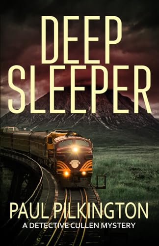 Deep Sleeper: A Detective Cullen Mystery (DCI Paul Cullen Mysteries)