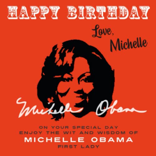 Happy BirthdayLove, Michelle