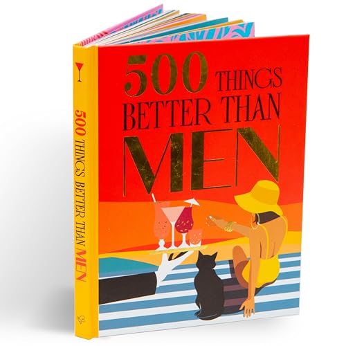 500 Things Better Than Men