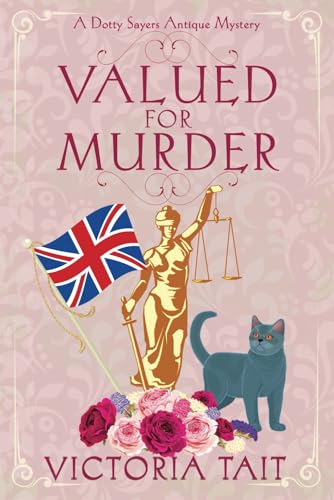 Valued for Murder (A Dotty Sayers Antique Mystery)