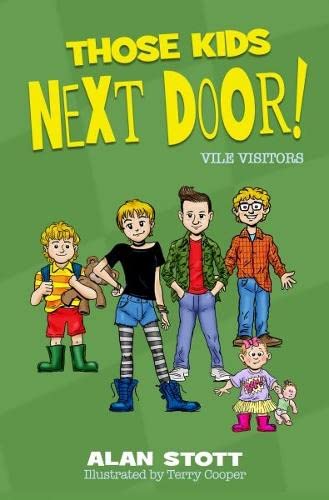 Those Kids Next Door: Vile Visitors