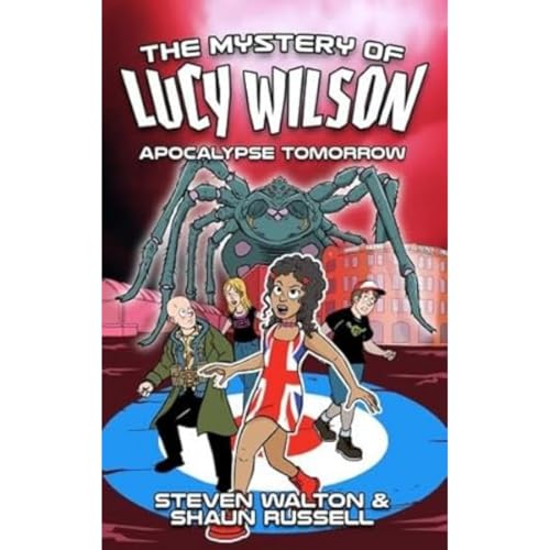 Mystery of Lucy Wilson, The: Apocalypse Tomorrow