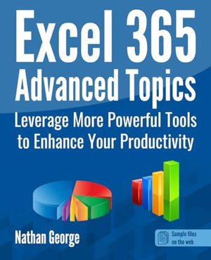 Excel 365 Advanced Topics