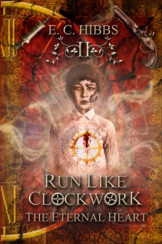 Run Like Clockwork: The Eternal Heart