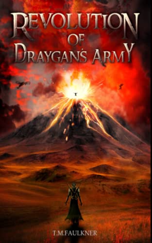 Revolution of Draygan's Army (Evolution of the Elements)