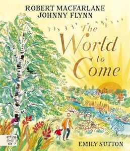 The World to Come - World to Come  A Times Book of the Year 2024 