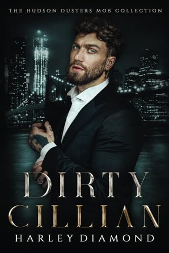 Dirty Cillian (The Outlaw Chess Series)
