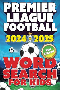 Premier League Football 2024-2025 Word Search For Kids 