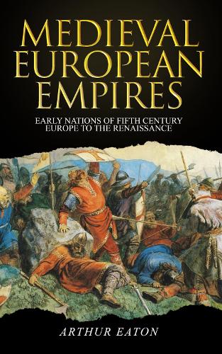 Medieval European Empires