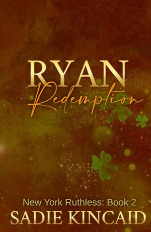 Ryan Redemption: Special Edition Hardback with bonus content (New York Ruthless Hardback Special Edition)