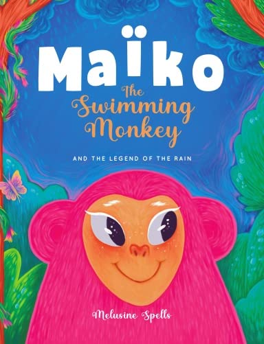 Ma•ko the Swimming Monkey and the Legend of the Rain