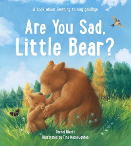 Are You Sad, Little Bear? 