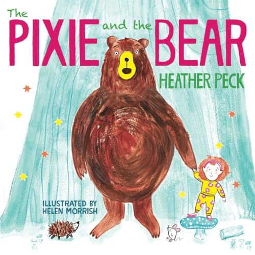 The Pixie and the Bear
