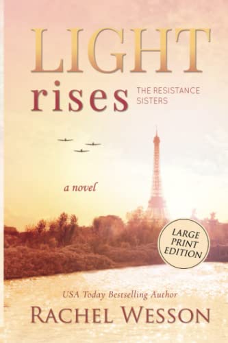 Light Rises: Large Print