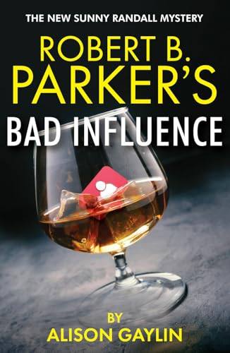 Robert B. Parker's Bad Influence