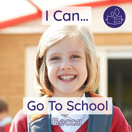I Can Go To School