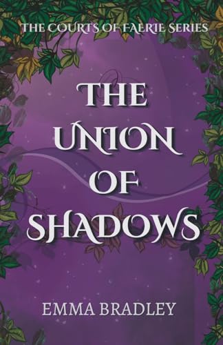 The Union of Shadows