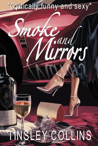Smoke and Mirrors