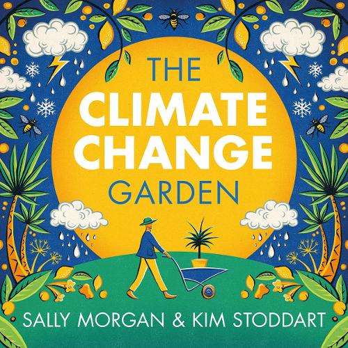 The Climate Change Garden - first edition