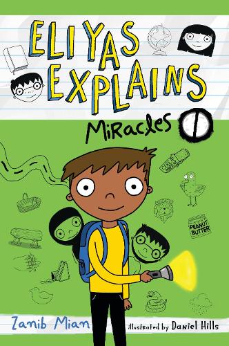 Eliyas Explains: Miracles