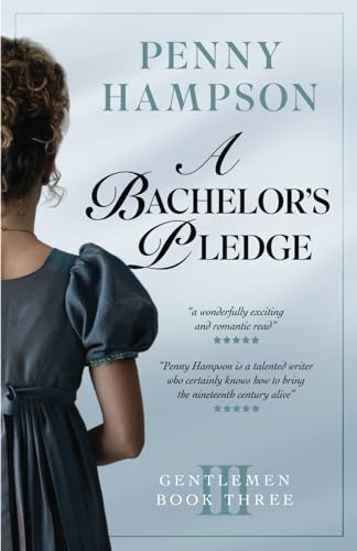 A Bachelor's Pledge (Gentlemen)