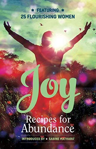 Joy - Recipes for Abundance