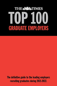 The Times Top 100 Graduate Employers 2021-2022 