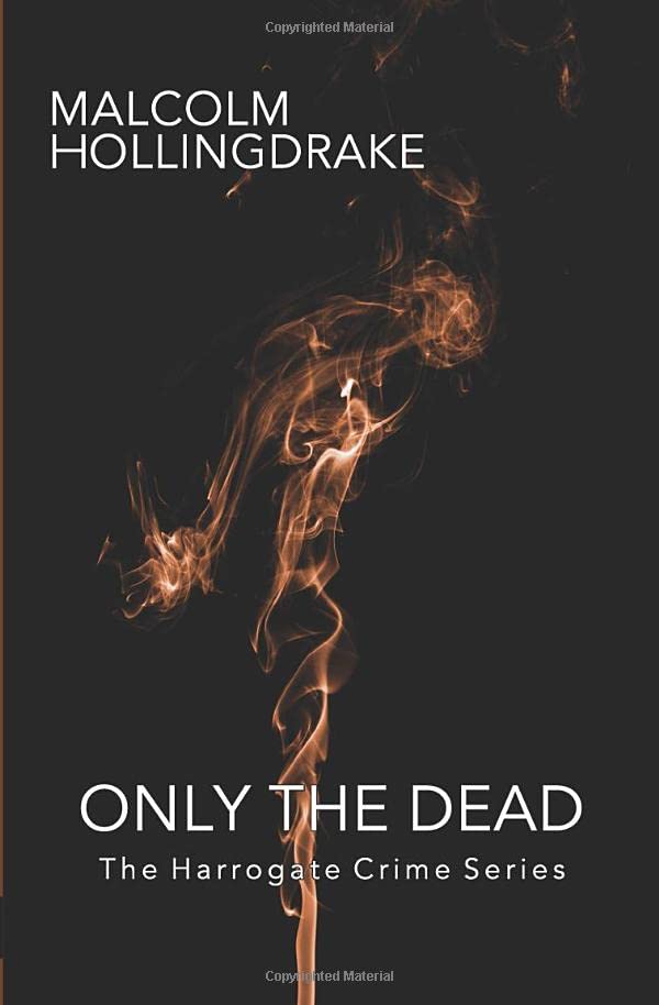 Only the Dead