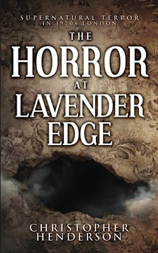 The Horror at Lavender Edge
