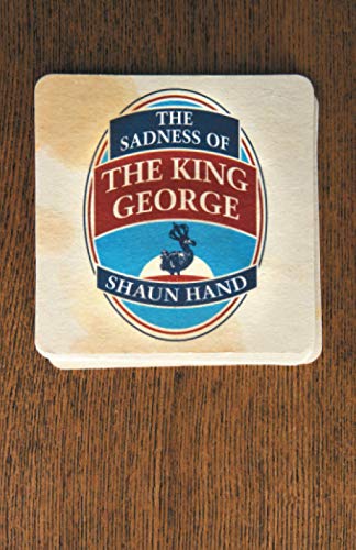 The Sadness of The King George