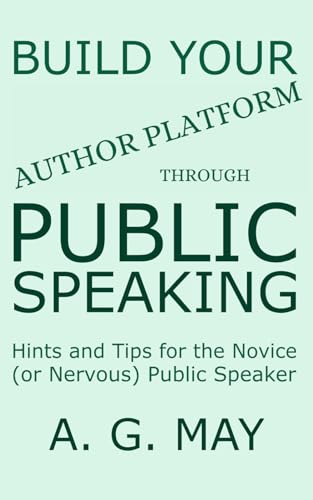 Build Your Author Platform Through Public Speaking