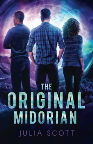 The Original Midorian (The Mirror Souls trilogy)