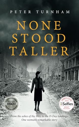 None Stood Taller