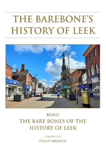 The Barebone's History of Leek