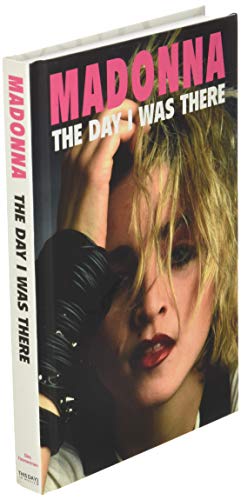 Madonna - The Day I Was There