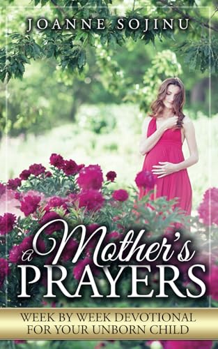 A Mother's Prayers