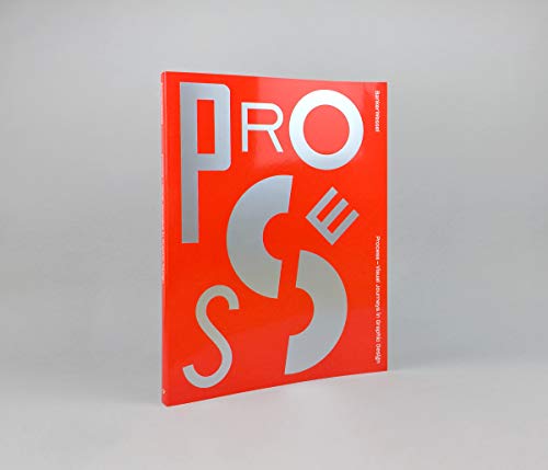 Process  Visual Journeys in Graphic Design