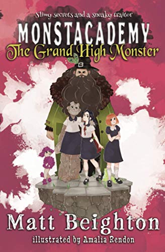 The Grand High Monster